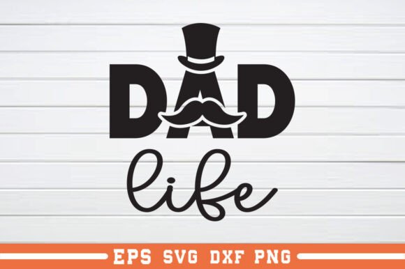 Dad Life SVG Review