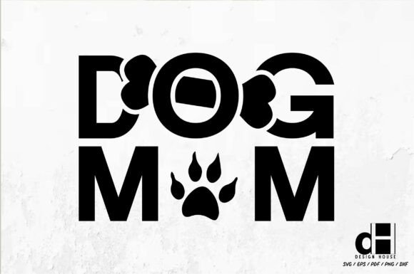 Dog Lover Dog Mama Dog Mom SVG PNG