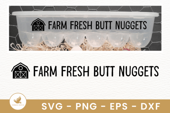 Farm Fresh Butt Nuggets SVG