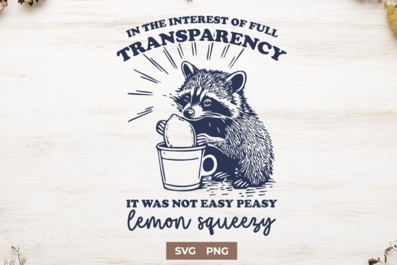 Funny Raccoon Squeezing Lemon SVG PNG